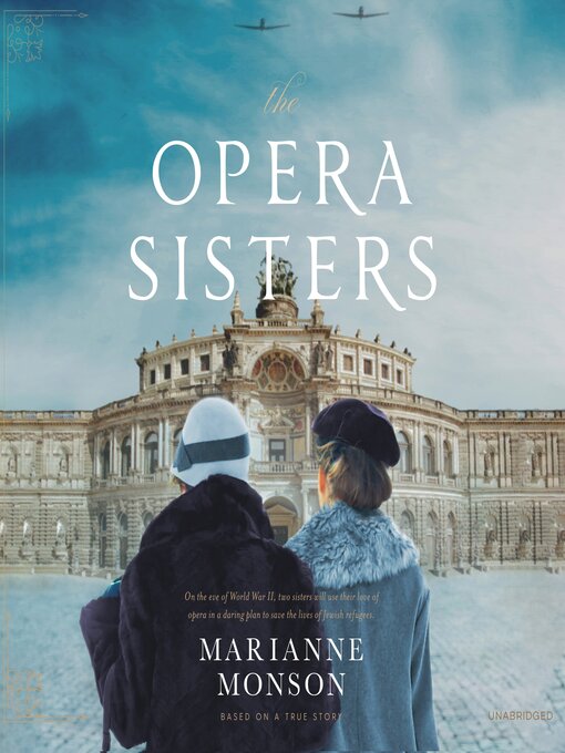 Title details for The Opera Sisters by Marianne Monson - Available